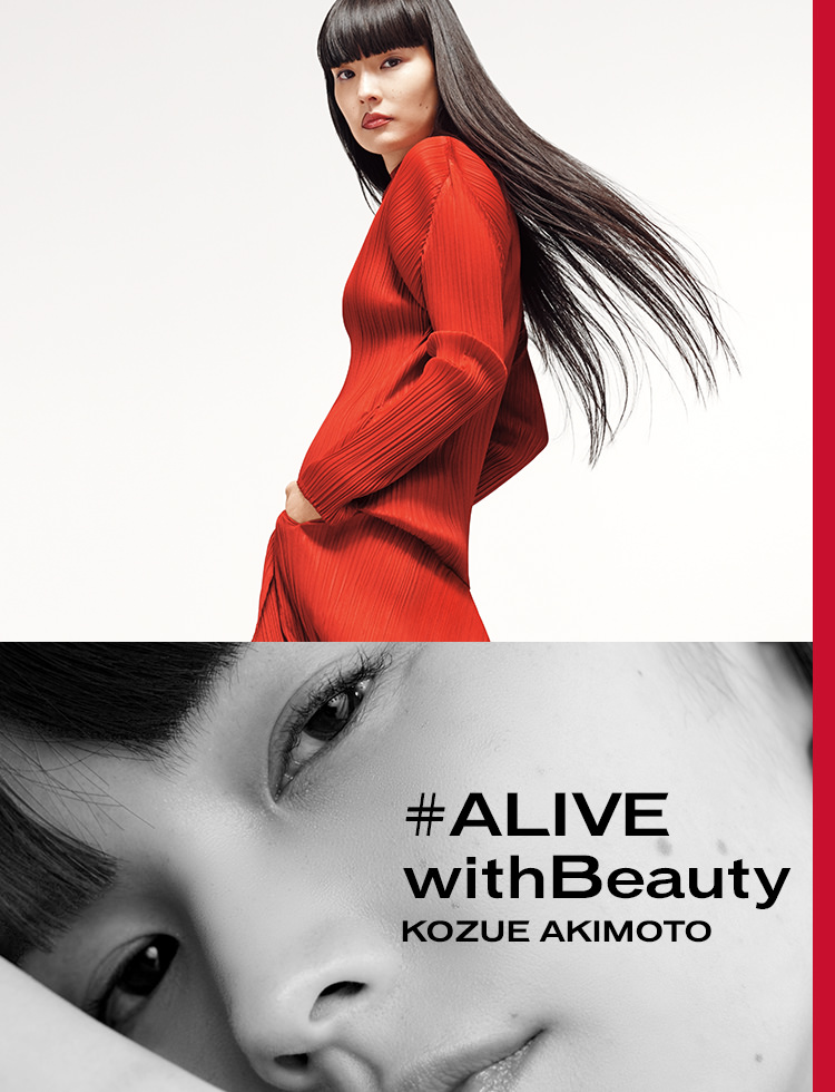 #ALIVEwithBeauty KOZUE AKIMOTO