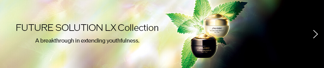 FUTURE SOLUTION LX Collection A breakthrough in extending youthfulness.